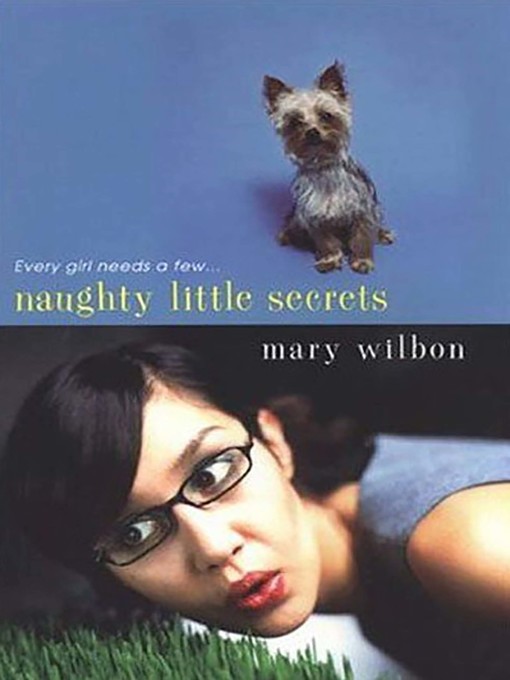 Title details for Naughty Little Secrets by Mary Wilbon - Available